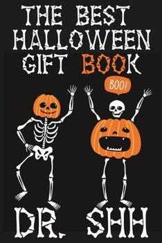 Paperback The Best Halloween Gift Book: Spooky Jokes for Kids 6-12 Years Old Book