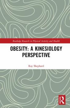 Hardcover Obesity: A Kinesiology Perspective Book