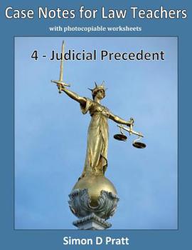 Paperback Case Notes for Law Teachers: Judicial Precedent Book