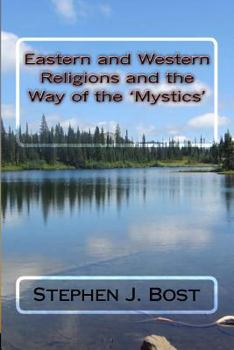 Paperback Eastern and Western Religions and the Way of the 'Mystics' Book