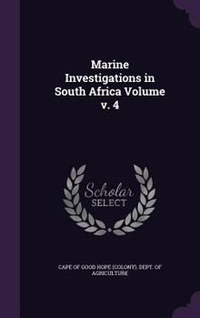 Hardcover Marine Investigations in South Africa Volume v. 4 Book