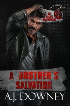 Paperback A Brother's Salvation: The Sacred Brotherhood Book VII Book