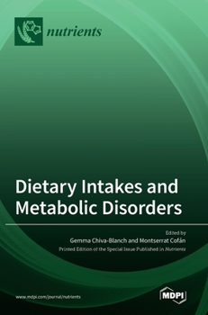 Hardcover Dietary Intakes and Metabolic Disorders Book