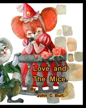 Paperback Love and The Mice. Book