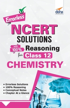 Paperback Errorless NCERT Solutions with with 100% Reasoning for Class 12 Chemistry Book