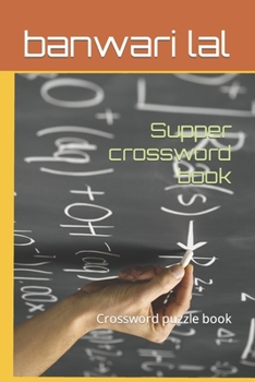 Paperback Supper crossword book: Crossword puzzle book