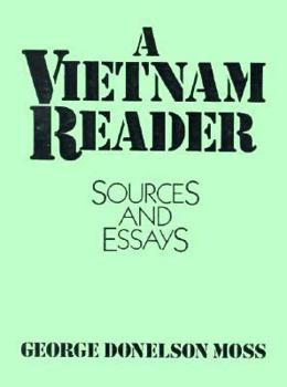 Paperback A Vietnam Reader: Sources and Essays Book