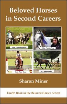 Paperback Beloved Horses in Second Careers Book