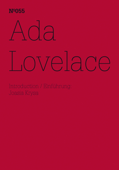 Ada Lovelace: 100 Notes, 100 Thoughts - Book  of the dOCUMENTA (13): 100 Notizen - 100 Gedanken
