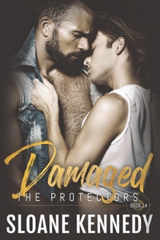 Paperback Damaged: The Protectors (Book #14) Book