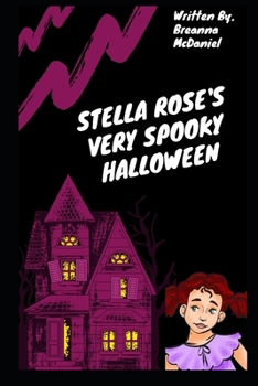 Paperback Stella Rose's Very Spooky Halloween Book