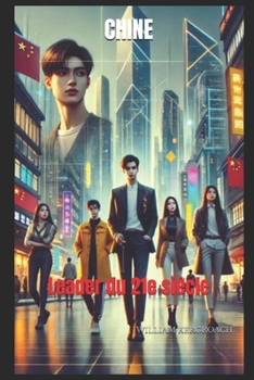 Paperback Chine: Leader du 21e siècle [French] Book