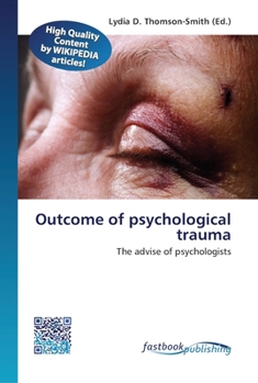 Paperback Outcome of psychological trauma Book