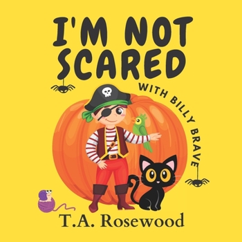 Paperback I'm not scared with Billy Brave: A spooky Halloween children's book