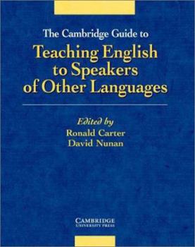 Hardcover The Cambridge Guide to Teaching English to Speakers of Other Languages Book