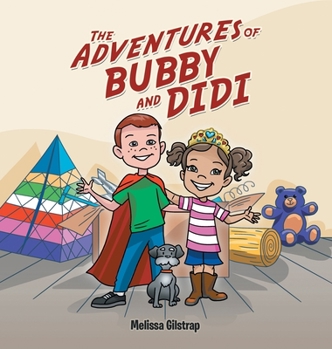 Hardcover The Adventures of Bubby and Didi Book