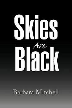Paperback Skies Are Black Book
