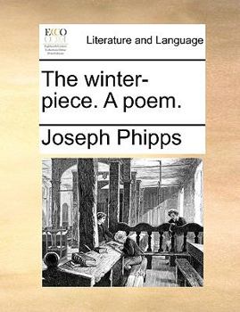 Paperback The Winter-Piece. a Poem. Book