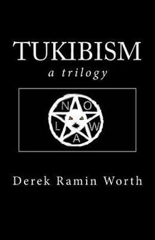 Paperback Tukibism: a trilogy Book