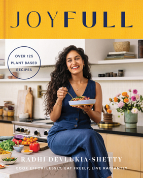 Paperback Joyfull: cook effortlessly, eat freely, live radiantly Book