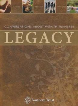 Paperback Legacy: Conversations About Wealth Transfer Book