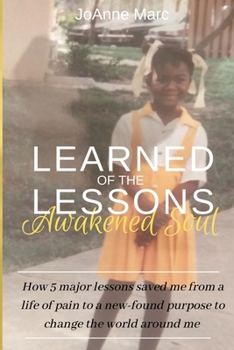 Paperback Learned Lessons of the Awakened Soul Book