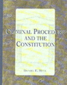 Paperback Criminal Procedure & the Constitution Book