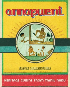 Hardcover Annapurni: Heritage Cuisine from Tamil Nadu Book