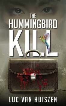Paperback The Hummingbird Kill Book