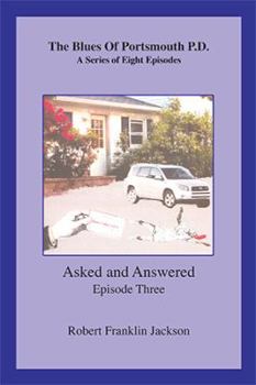 Paperback The Blues of Portsmouth P.D.: A Series, Episode Three Book