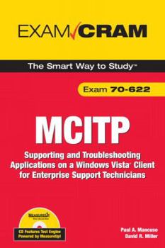 Paperback MCITP 70-622: Supporting and Troubleshooting Applications on a Windows Vista Client for Enterprise Support Technicians [With CDROM] Book