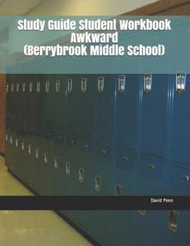 Paperback Study Guide Student Workbook Awkward (Berrybrook Middle School) Book