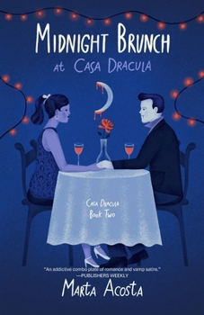 Midnight Brunch - Book #2 of the Casa Dracula