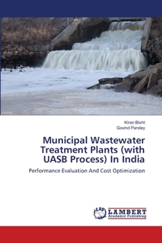 Paperback Municipal Wastewater Treatment Plants (with UASB Process) In India Book