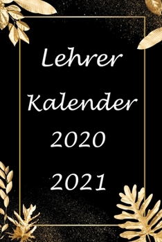 Paperback Lehrer Kalender 2020 / 2021 [German] Book