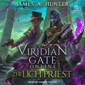 Viridian Gate Online: The Lich Priest