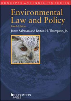 Paperback Environmental Law and Policy, 4th (Concepts and Insights) Book