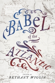 Babel of the Atlantic - Book  of the Max Kade Research Institute: Germans Beyond Europe