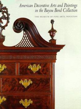 Hardcover American Decorative Arts and Paintings in the Bayou Bend Collection Book