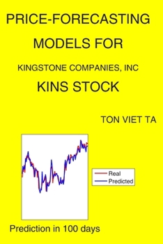 Paperback Price-Forecasting Models for Kingstone Companies, Inc KINS Stock Book
