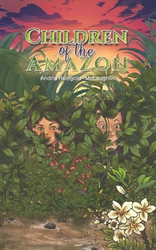 Paperback Children of the Amazon Book