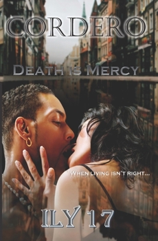 Paperback Cordero: Death is Mercy Book