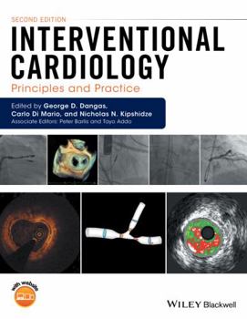 Hardcover Interventional Cardiology: Principles and Practice Book