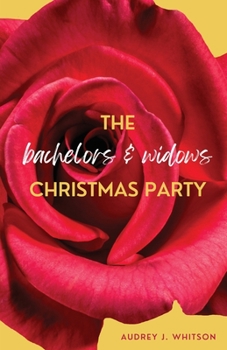 Paperback The Bachelors and Widows Christmas Party Book