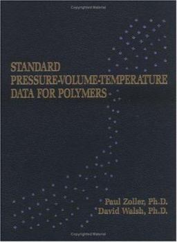 Hardcover Standard Pressure Volume Temperature Data for Polymers Book