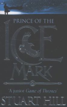 Paperback The Prince of the Icemark Book