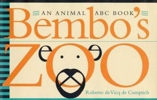 Hardcover Bembo's Zoo: An Animal ABC Book