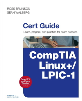 Hardcover Comptia Linux+ / Lpic-1 Cert Guide: (Exams Lx0-103 & Lx0-104/101-400 & 102-400) [Large Print] Book