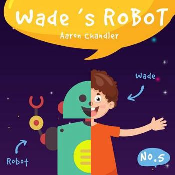 Paperback Wade's Robot: At the Country Fair Book