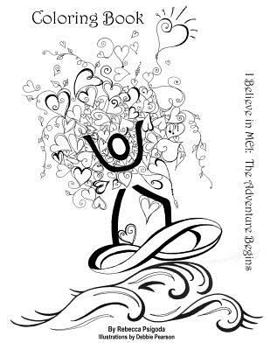 Paperback I Believe in ME!: The Adventure Begins Book